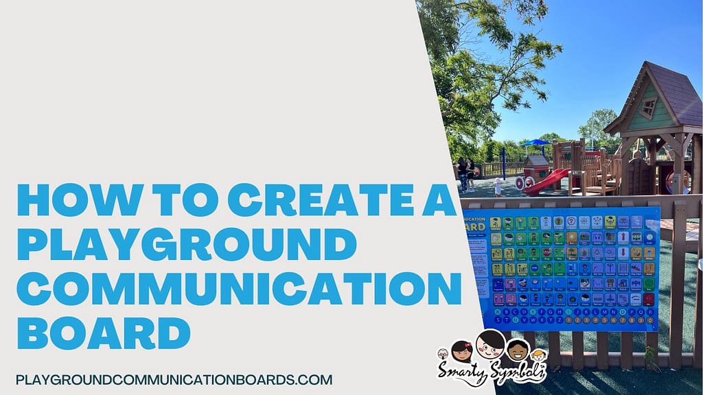 How to create a playground communication board